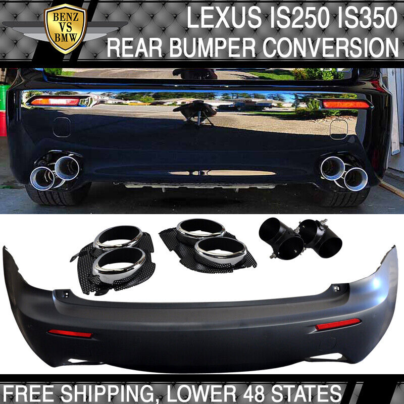Fit 06-13 Lexus IS250 IS350 Rear Bumper Conversion IS-F ISF Dual Tip