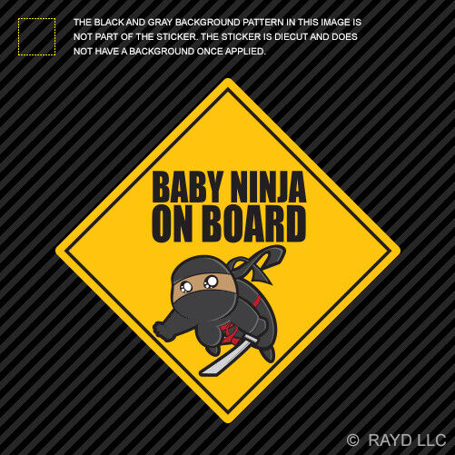 Baby Ninja On Board Sticker Die Cut Vinyl Safety car Caution