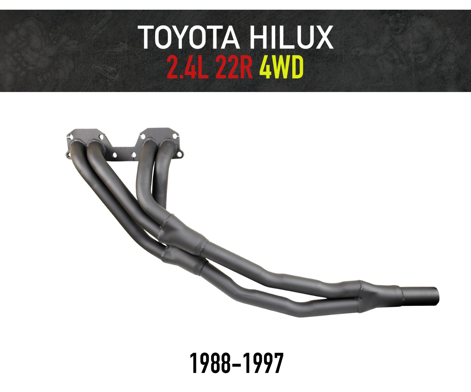 Headers / Extractors for Toyota Hilux 2.4L 22R (1988-1997) 4WD models