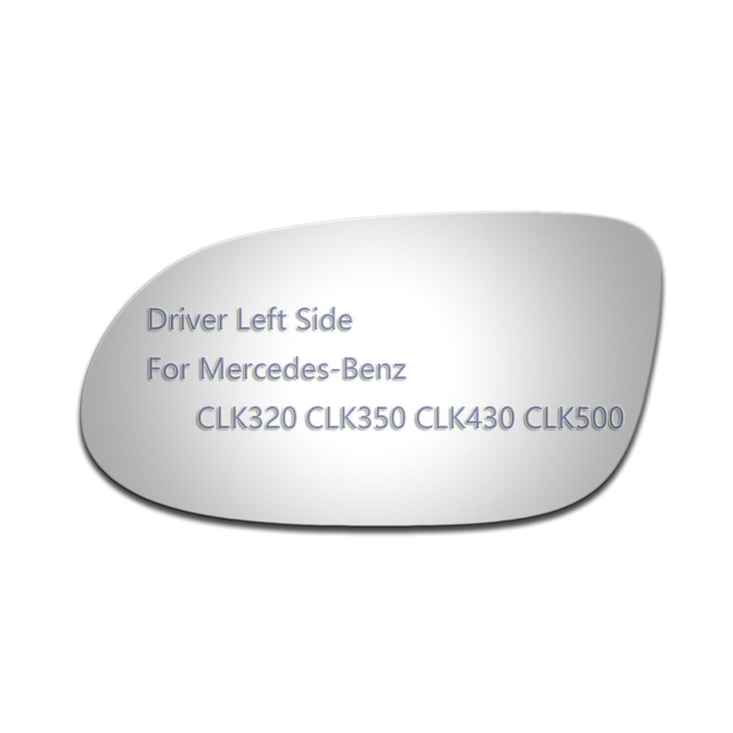 Mirror Glass For Mercedes-Benz CLK320 CLK350 CLK430 Driver Left Side LH Replace