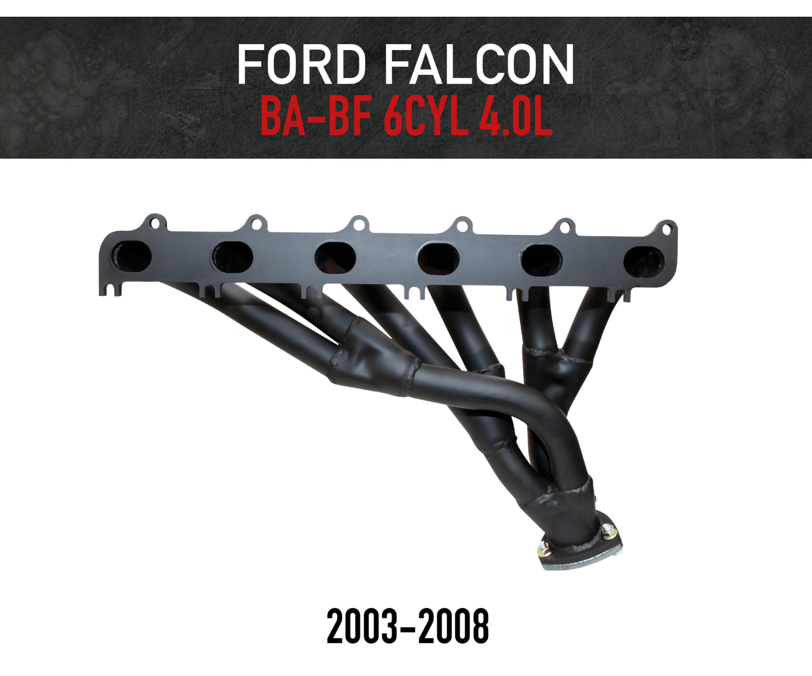 Headers / Extractors for Ford Falcon BA-BF 6cyl 4.0L - Short Set 
